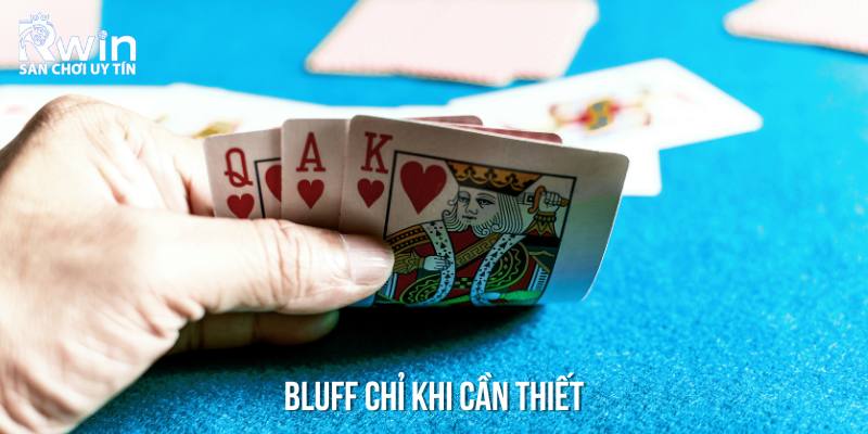 Những cách để áp dụng Bluff trong poker là gì