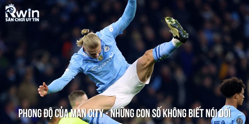 Phong độ của Man City kéo dài ảnh hưởng đến tương lai