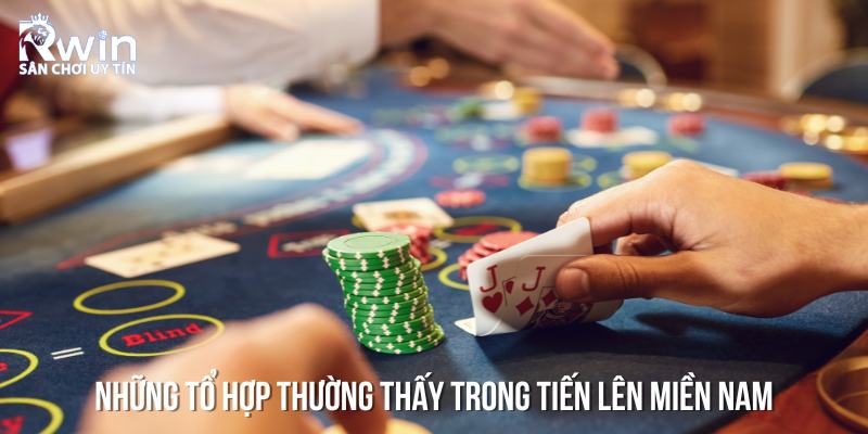 Các tổ hợp bài tổng của game tiến lên